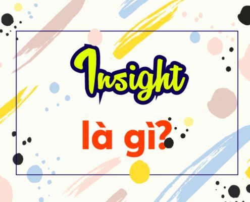 Insights là gì?